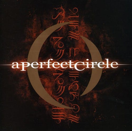 Front. A Perfect Circle - Mer de Noms   - COMPACT DISCS.