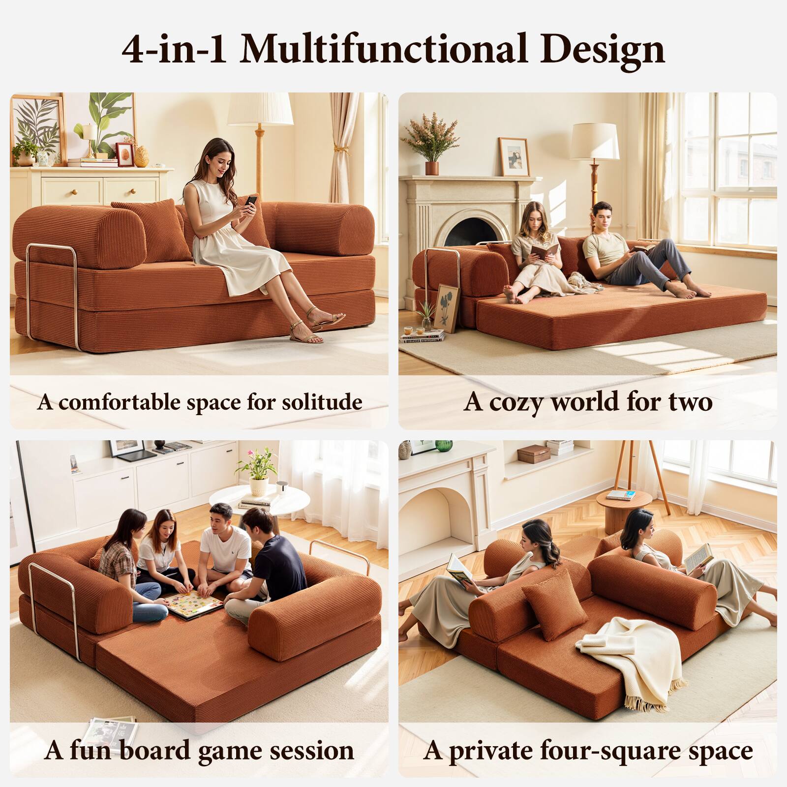 4-in-1 Multifunctional Design

- A comfortable space for solitude
- A cozy world for two
- A fun board game session
- A private four-square space