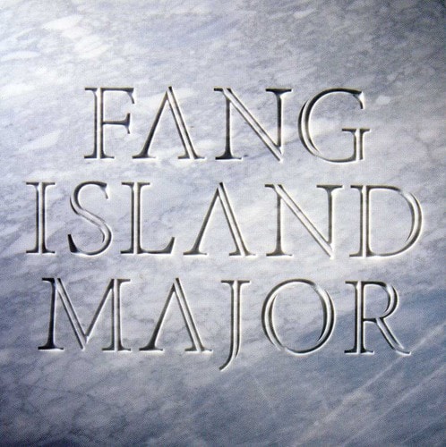 Fang Island - Major   - COMPACT DISCS [CD] price history on PriceWatchPro
