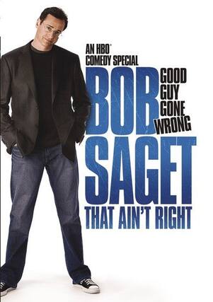 Front. Bob Saget: That Ain't Right - DVD.