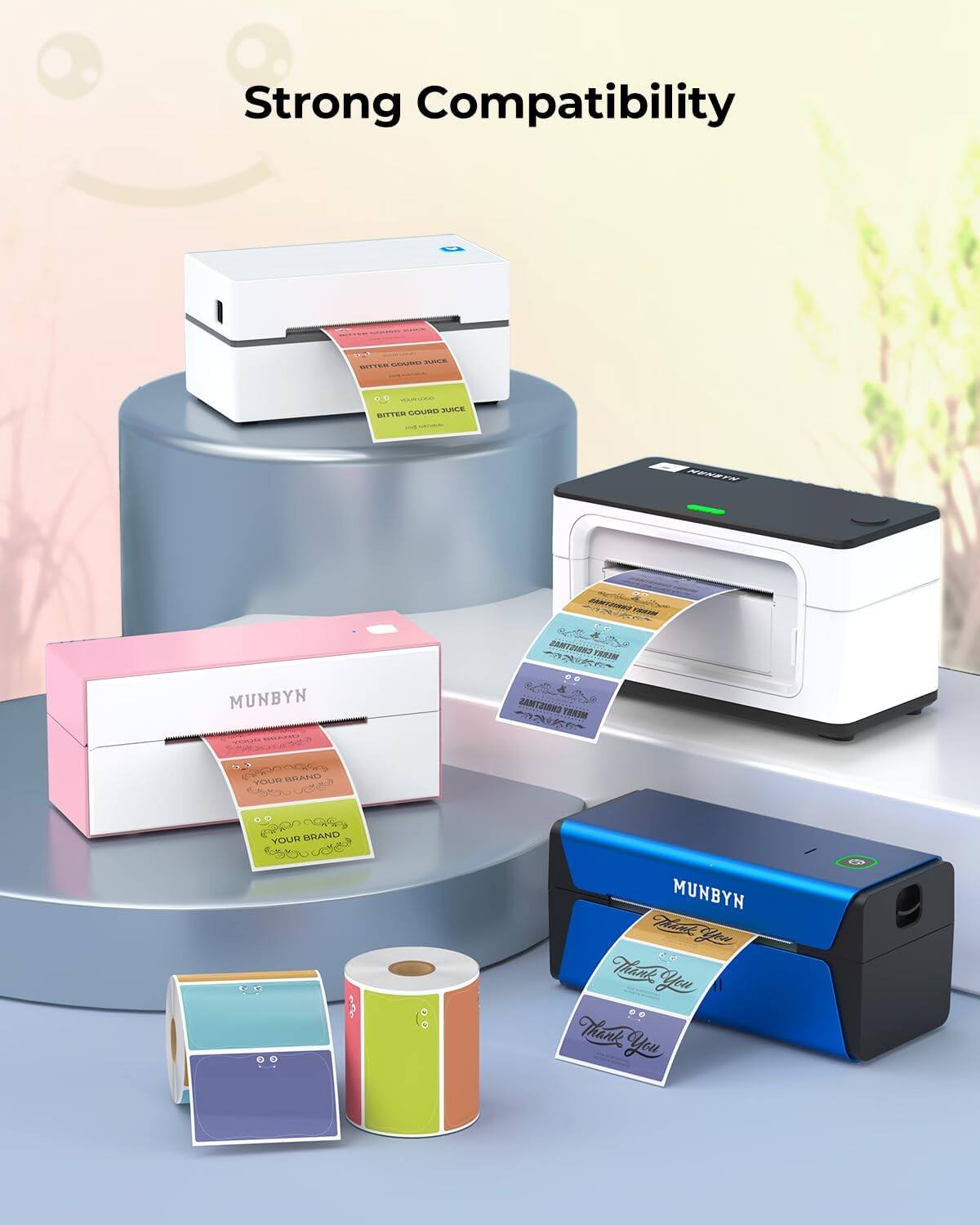 Strong Compatibility

MUNBYN

Thank You

Thank You

Thank You