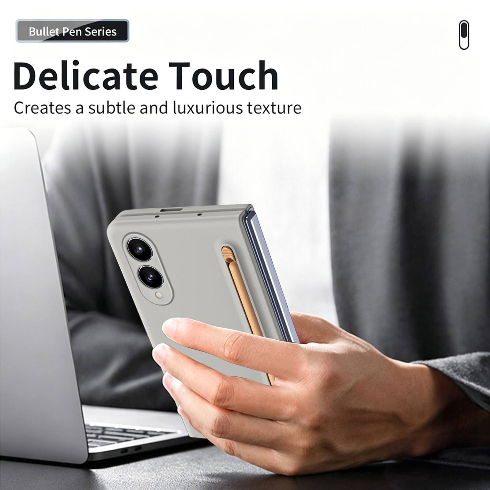 Bullet Pen Series

Delicate Touch  
Creates a subtle and luxurious texture
