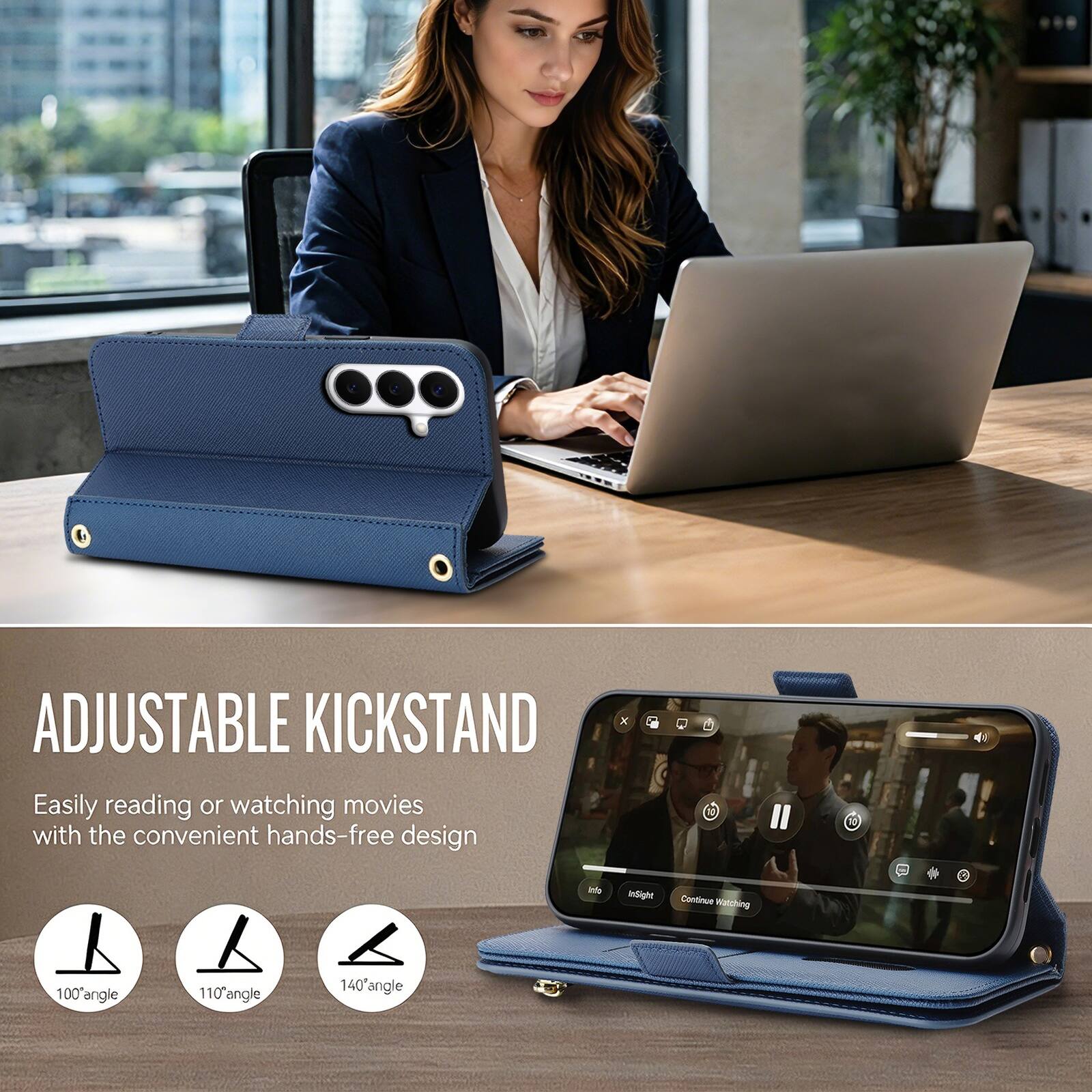 ADJUSTABLE KICKSTAND

Easily reading or watching movies with the convenient hands-free design

100° angle
110° angle
140° angle