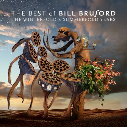 THE BEST of BILL BRUFORD
THE WINTERFOLD & SUMMERFOLD YEARS
