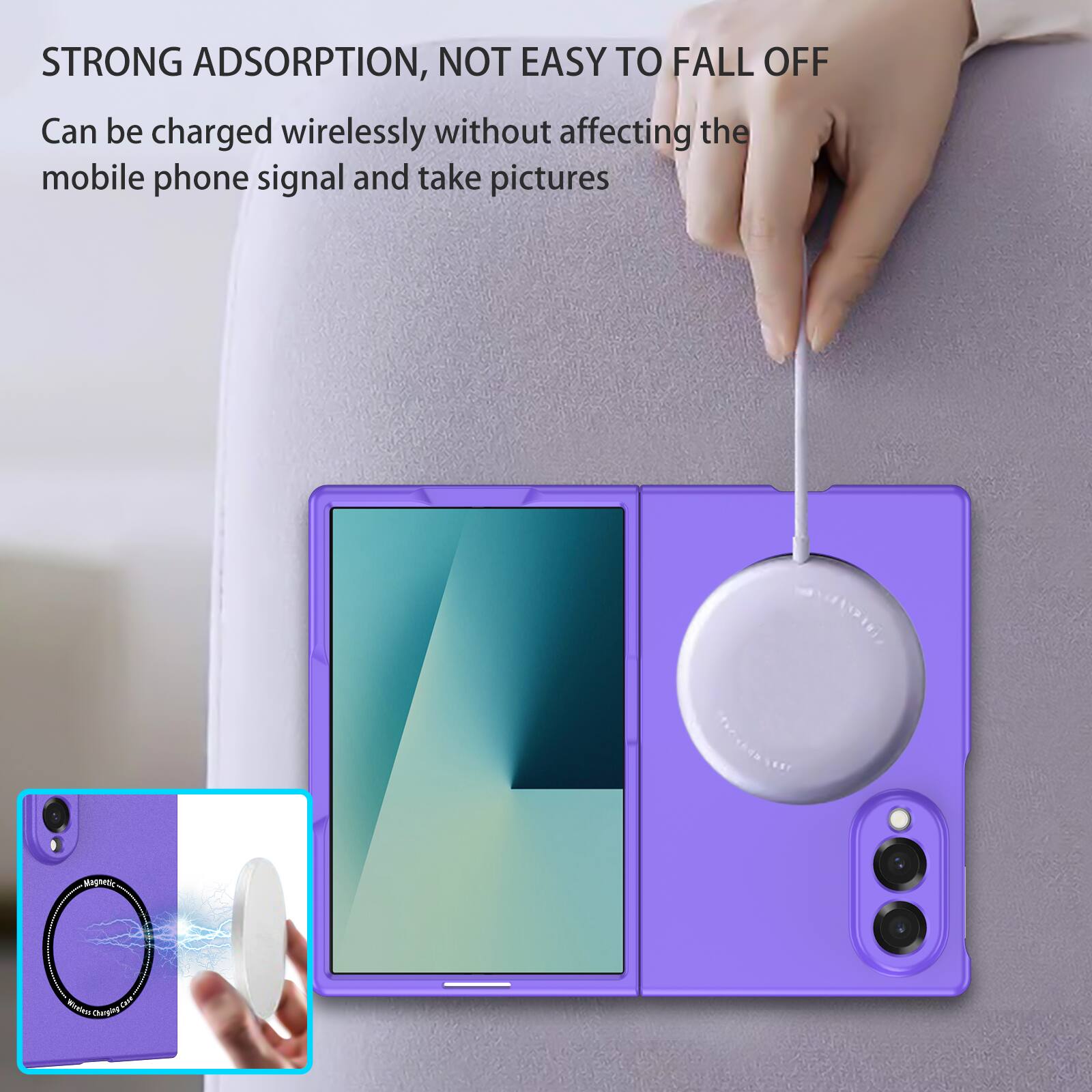 STRONG ADSORPTION, NOT EASY TO FALL OFF  
Can be charged wirelessly without affecting the mobile phone signal and take pictures