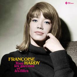 Francoise Hardy - Tous Les Garcons Et Les Filles - VINYL LP