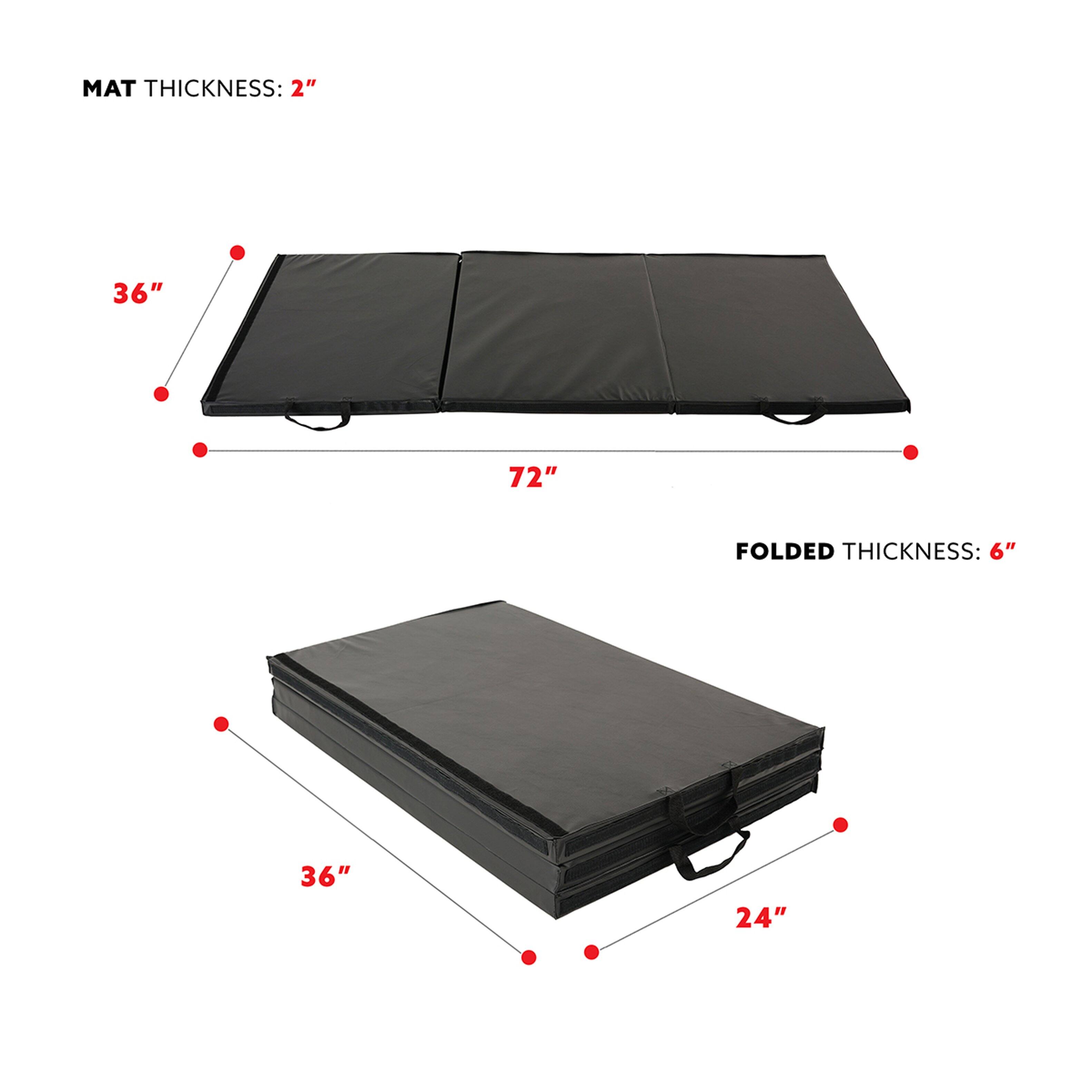 MAT THICKNESS: 2"  
36" x 72"  

FOLDED THICKNESS: 6"  
36" x 24"