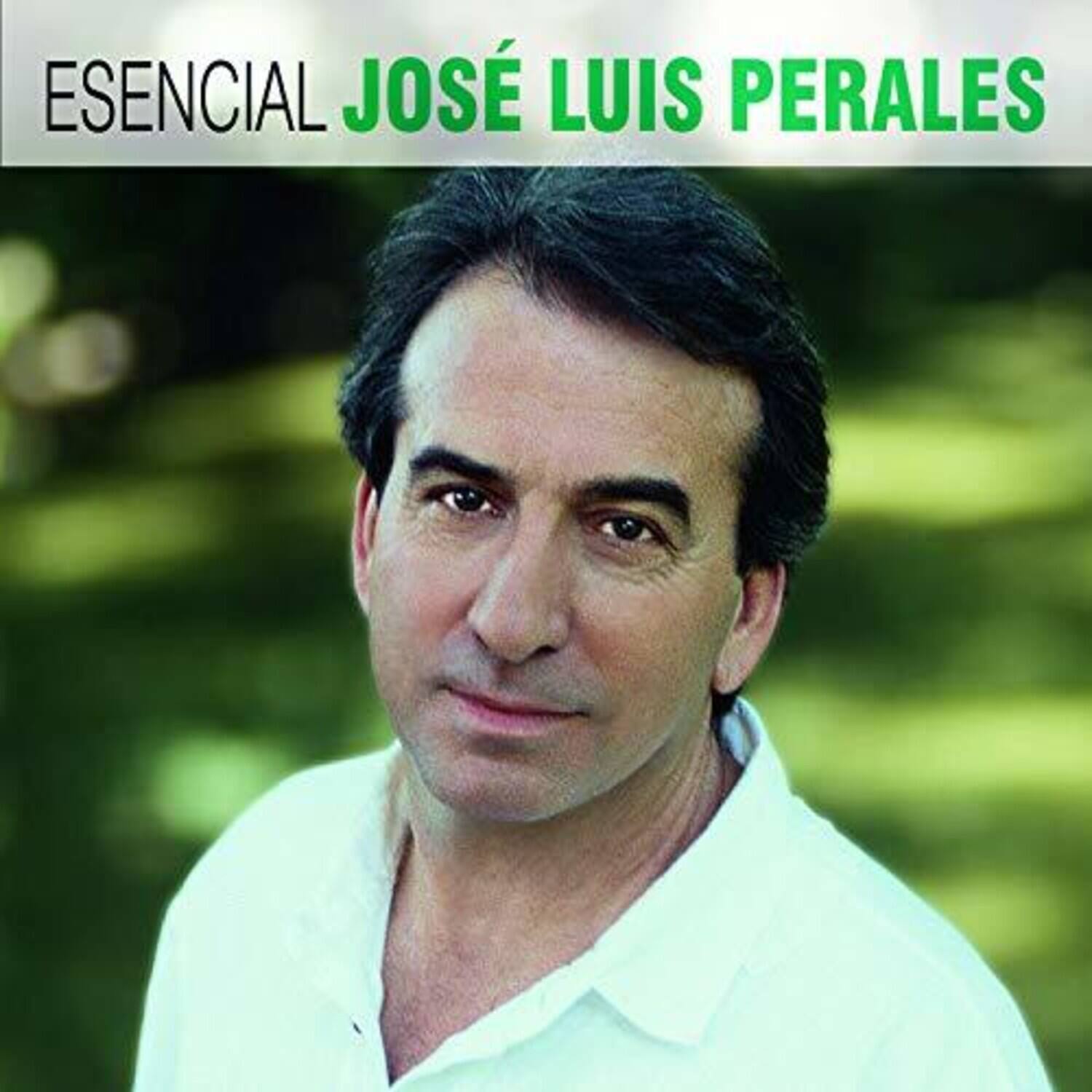 ESENCIAL JOSÉ LUIS PERALES