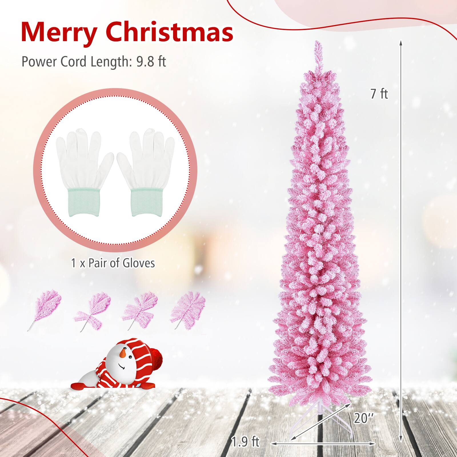 Merry Christmas  
Power Cord Length: 9.8 ft  
7 ft  
1 x Pair of Gloves  
1.9 ft  
20"