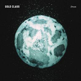 Gold Class - Drum - VINYL LP