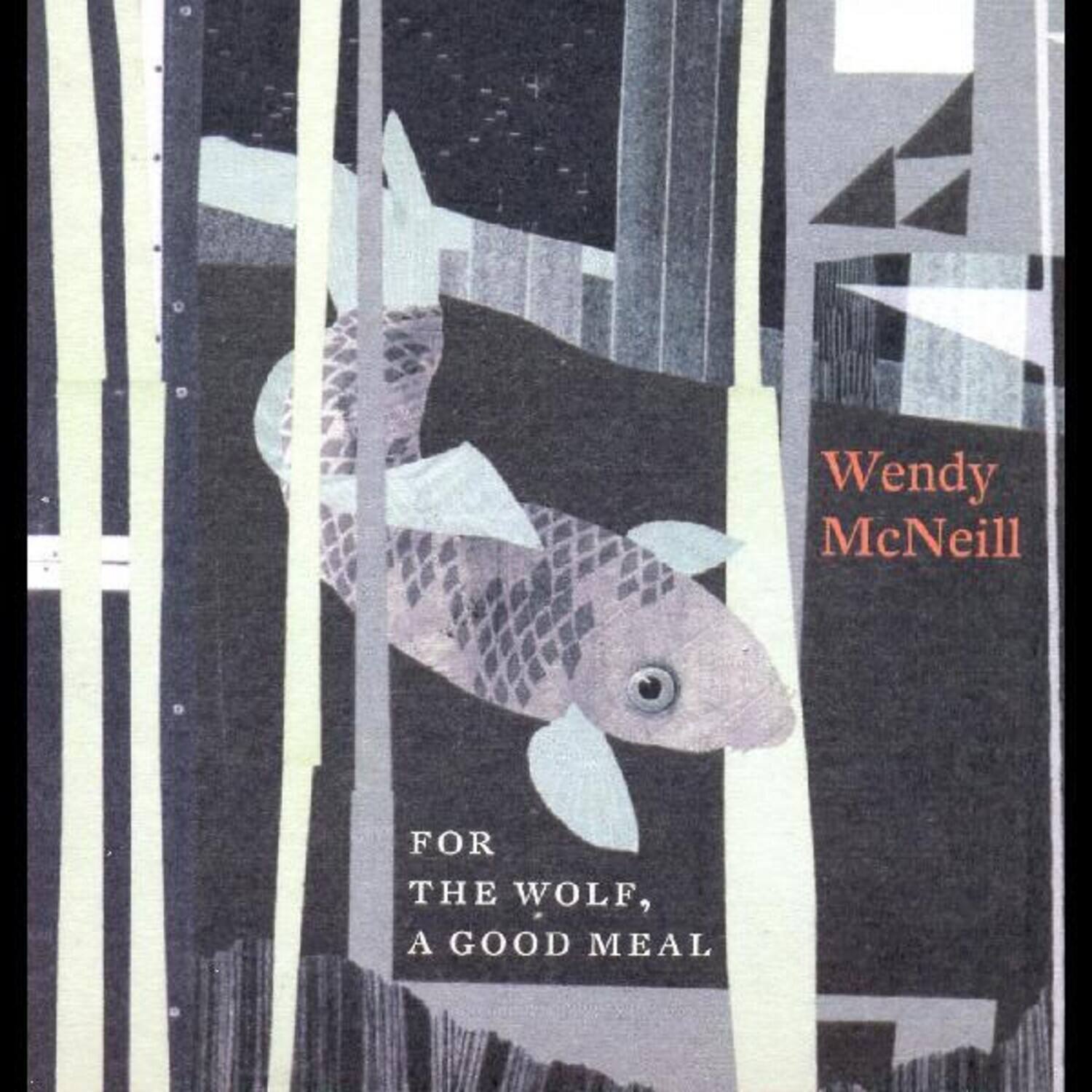 Wendy McNeill - For The Wolf A Good Meal   - VINYL LP price history on PriceWatchPro