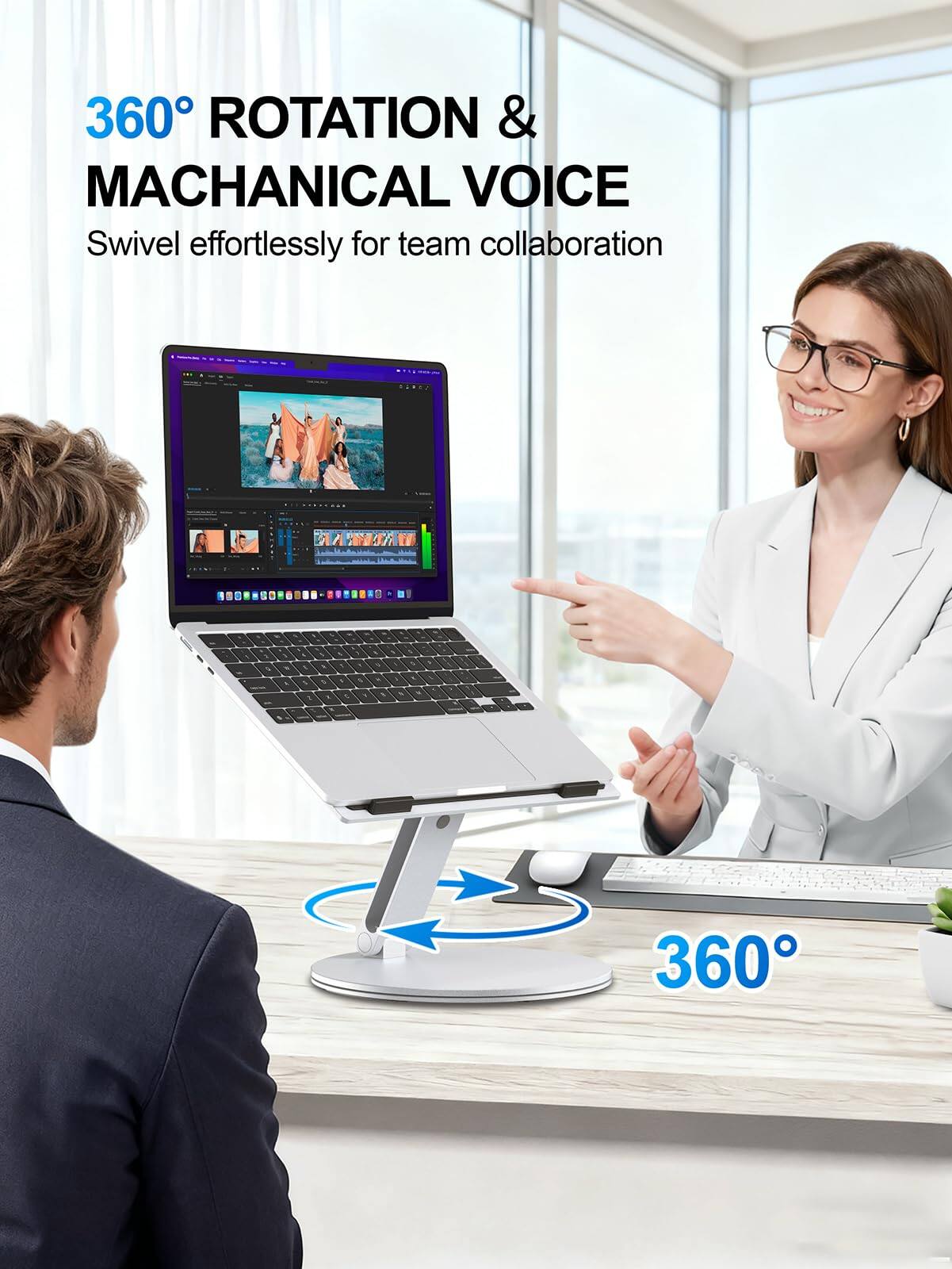 360° ROTATION & MACHANICAL VOICE  
Swivel effortlessly for team collaboration