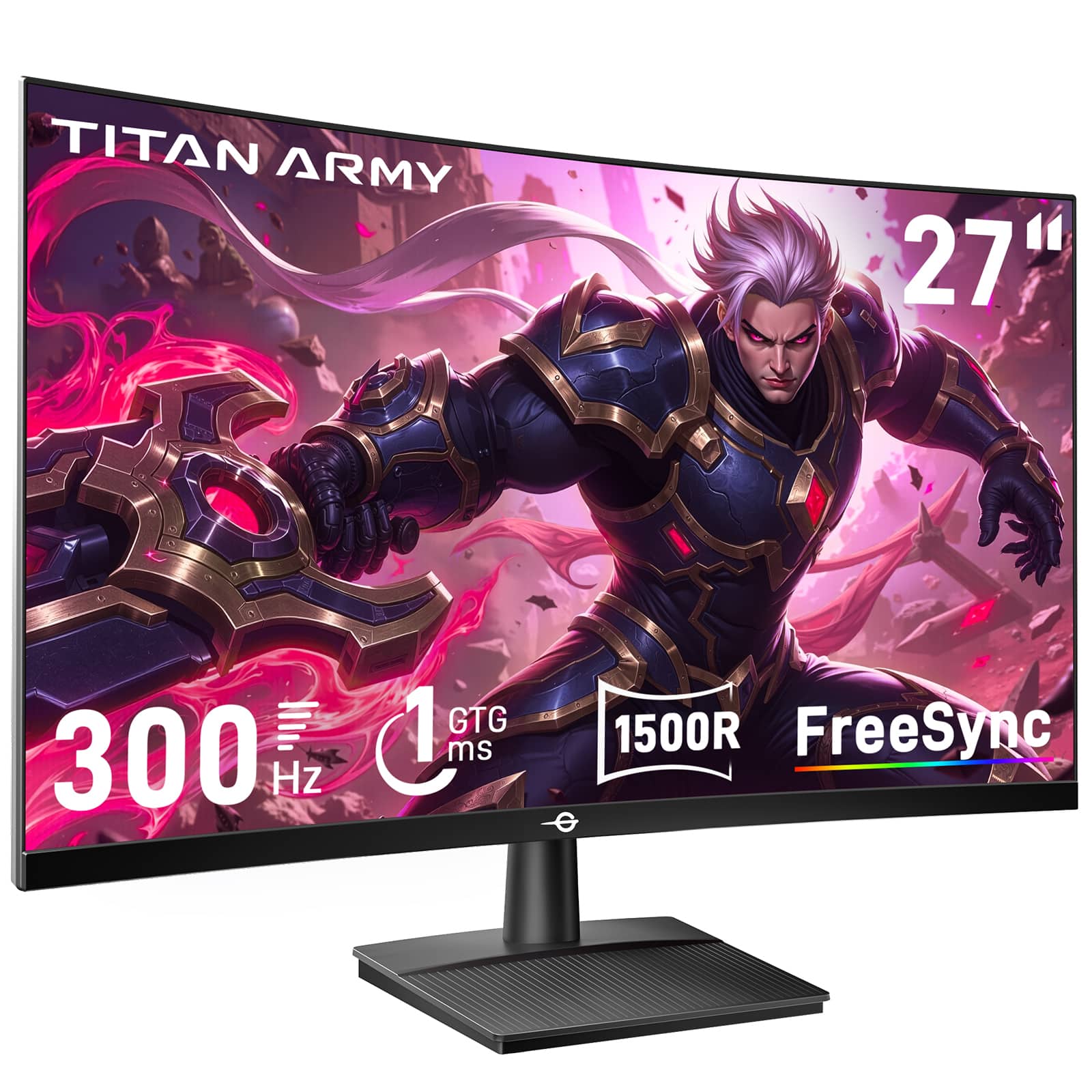 TITAN ARMY
27"
300 Hz
1 GTG 1 ms
1500R
FreeSync