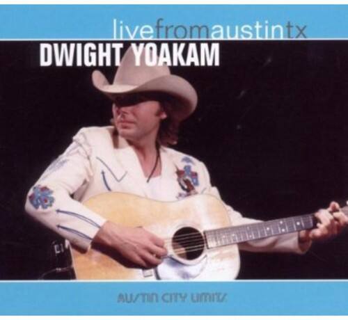 Dwight Yoakam - Live from Austin TX   - COMPACT DISCS [CD] price history on PriceWatchPro