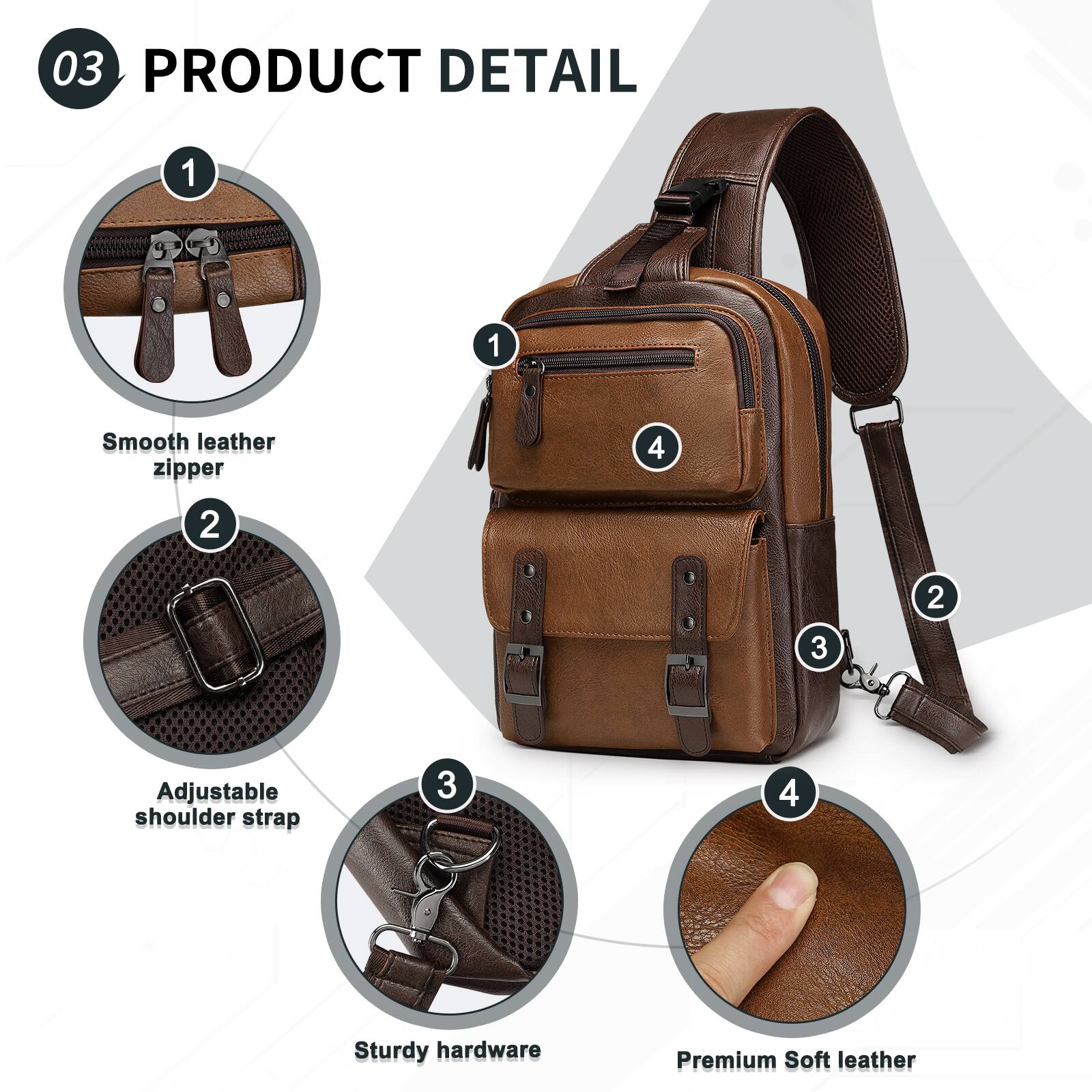 03 PRODUCT DETAIL

1. Smooth leather zipper
2. Adjustable shoulder strap
3. Sturdy hardware
4. Premium Soft leather