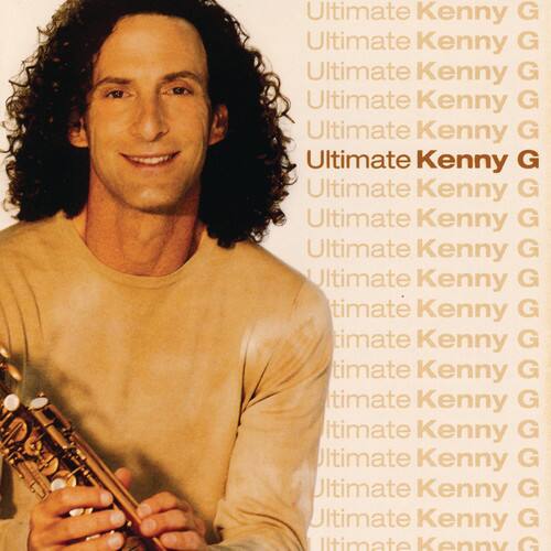 Kenny G - Ultimate Kenny G   - COMPACT DISCS [CD]