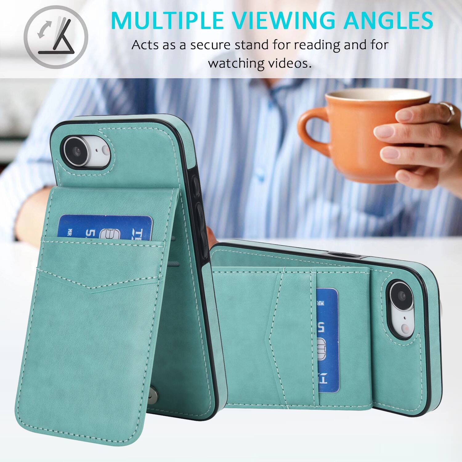 MULTIPLE VIEWING ANGLES  
Acts as a secure stand for reading and for watching videos.