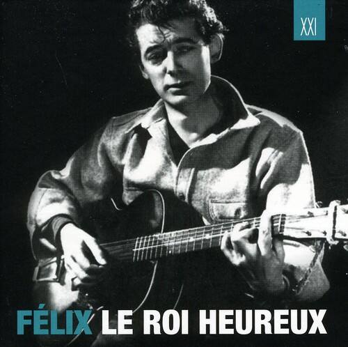 Félix Leclerc - Felix Le Roi Heureux   - COMPACT DISCS [CD] price history on PriceWatchPro