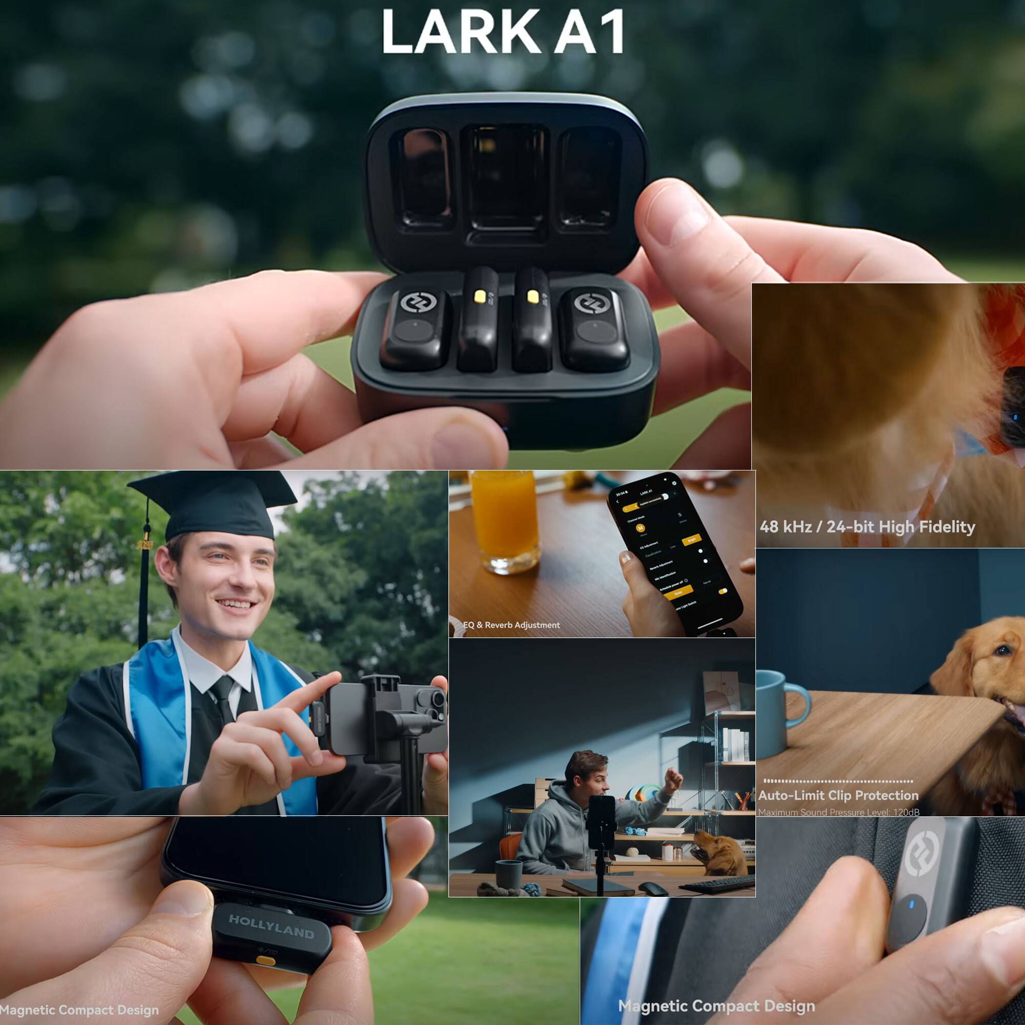LARK A1

48 kHz / 24-bit High Fidelity

Auto-Limit Clip Protection

Magnetic Compact Design

Adjustment

EQ & Reverb

Auto-Limit Clip Protection

Maximum Sound Pressure Level: 120dB

Magnetic Compact Design