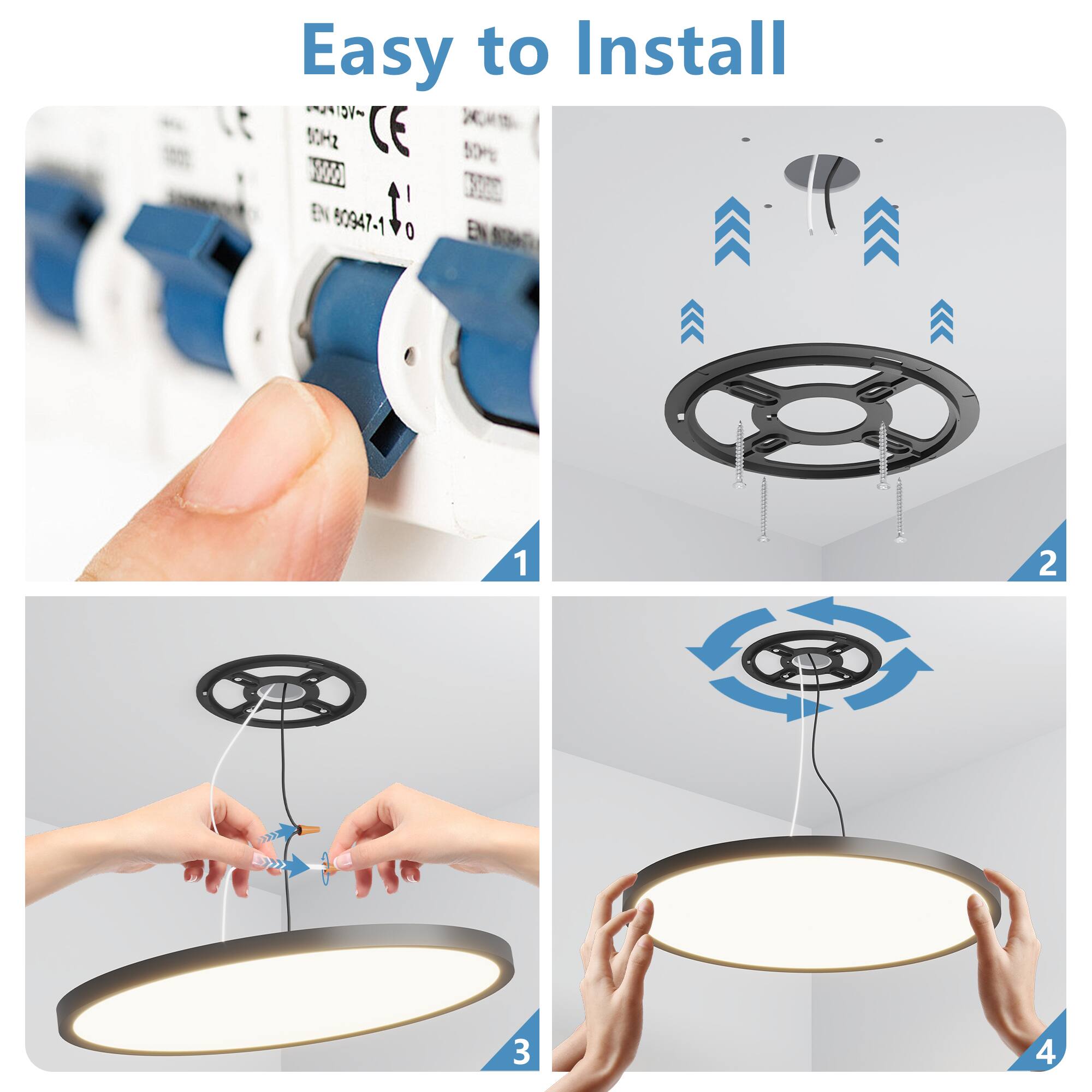 Easy to Install

1. Connect the power supply.
2. Attach the ceiling mount.
3. Connect the light fixture.
4. Hang the light fixture.