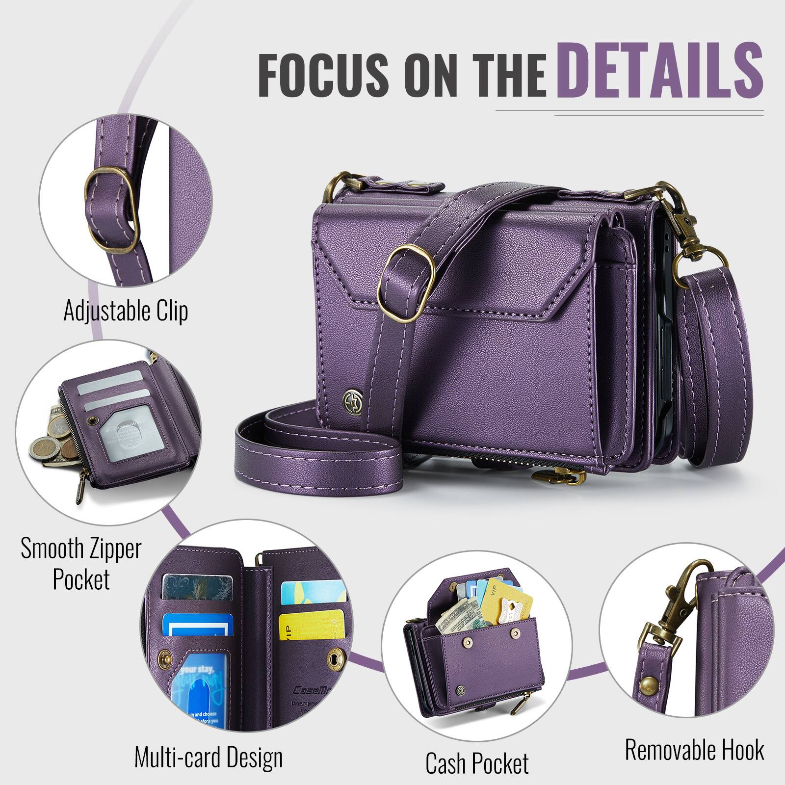FOCUS ON THE DETAILS

Adjustable Clip

Smooth Zipper Pocket

Multi-card Design

Cash Pocket

Removable Hook