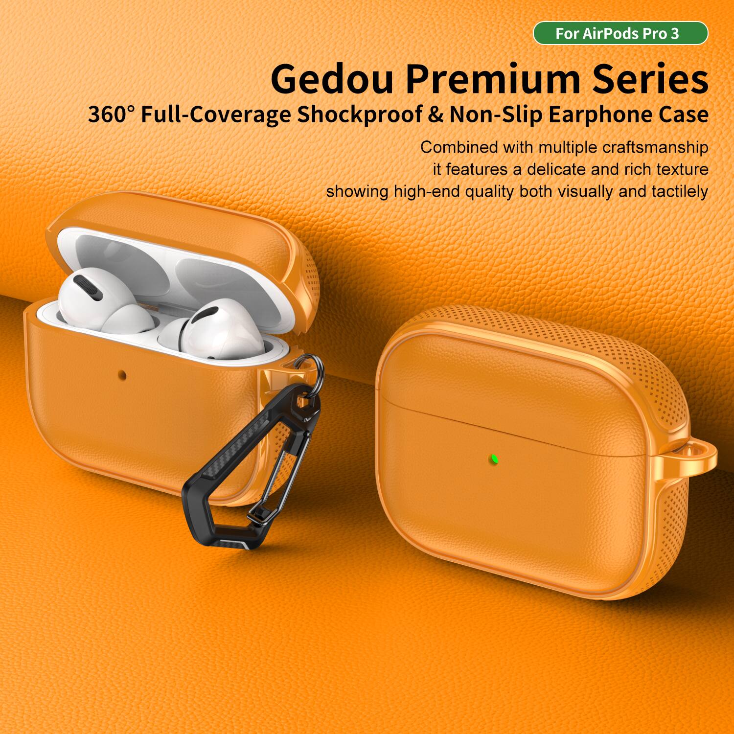 For AirPods Pro 3

Gedou Premium Series  
360° Full-Coverage Shockproof & Non-Slip Earphone Case

Combined with multiple craftsmanship, it features a delicate and rich texture showing high-end quality both visually and tactiley.