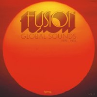 Fusion Global Sounds 1976-1984, Vol. 2 [LP] - VINYL - Front_Zoom
