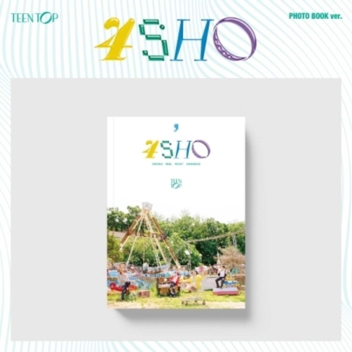 Teen Top - 4Sho - Photo Book Version - incl. 84pg Photobook, Sticker, Photocard + Folding Poster   - COMPACT DISCS [CD] price history on PriceWatchPro