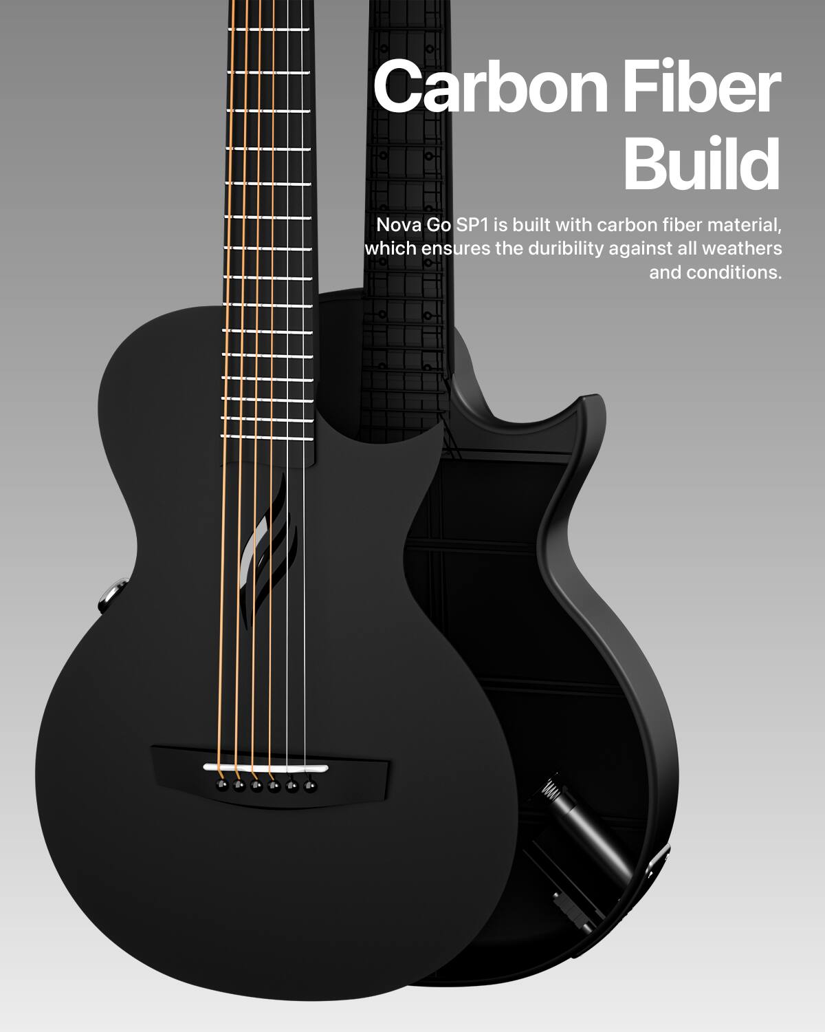 Carbon Fiber Build

Nova Go SP1 is built with carbon fiber material, which ensures the durability against all weathers and conditions.