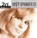 Front Standard. 20th Century Masters - The Millennium Collection: The Best of Dusty Springfield [CD].