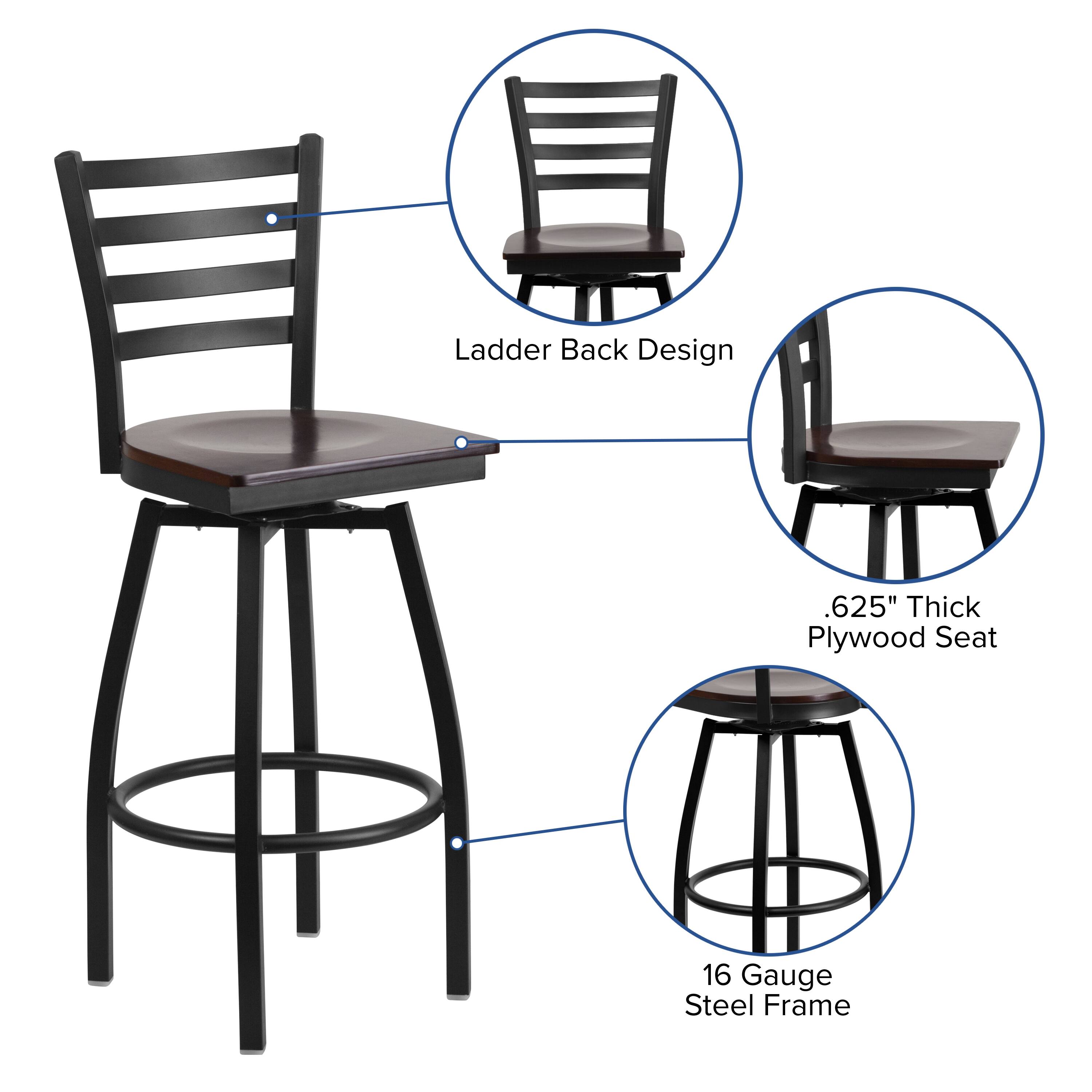 Ladder Back Design  
625" Thick Plywood Seat  
16 Gauge Steel Frame