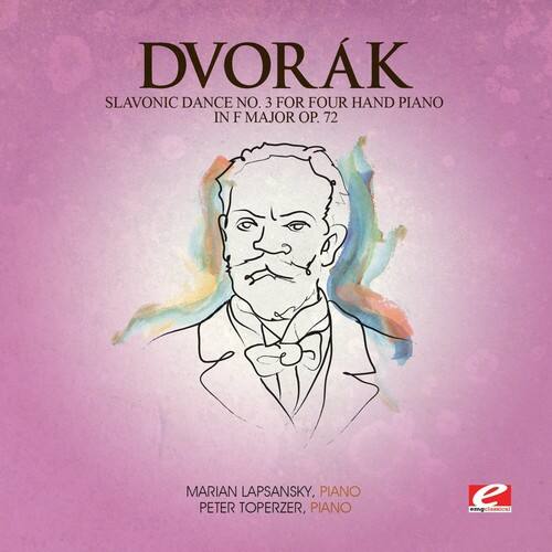 DVOŘÁK  
SLAVONIC DANCE NO. 3 FOR FOUR HAND PIANO IN F MAJOR OP. 72  

MARIAN LAPSANSKY, PIANO  
PETER TOPERZER, PIANO  

e  
emgclassica