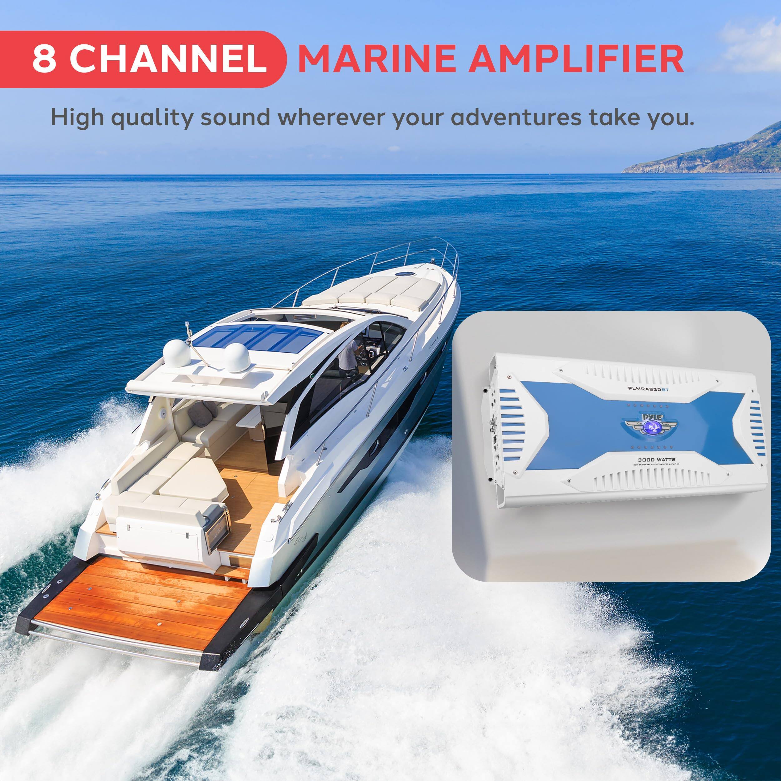 8 CHANNEL MARINE AMPLIFIER  
High quality sound wherever your adventures take you.