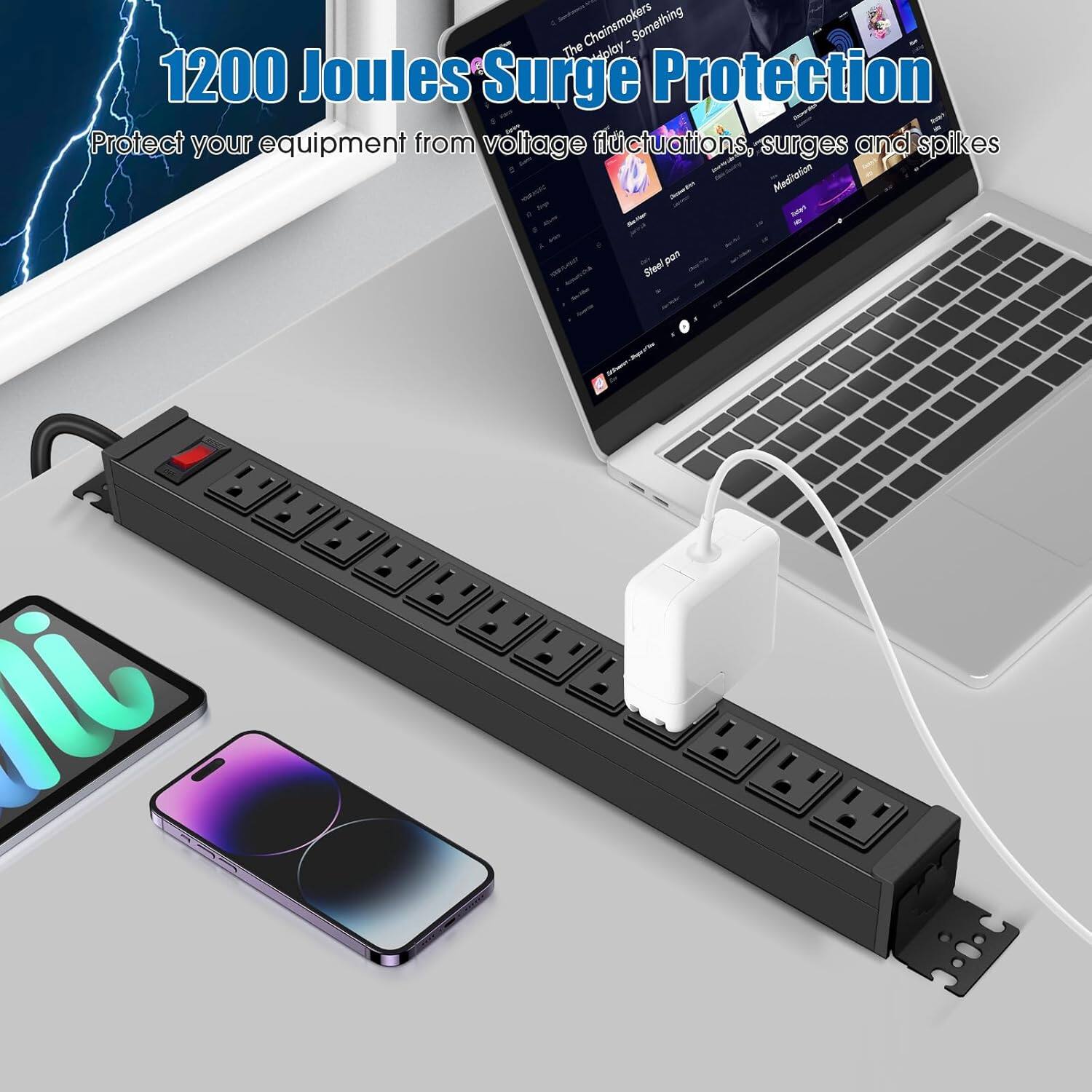 1200 Joules Surge Protection  
Protect your equipment from voltage fluctuations, surges and spikes