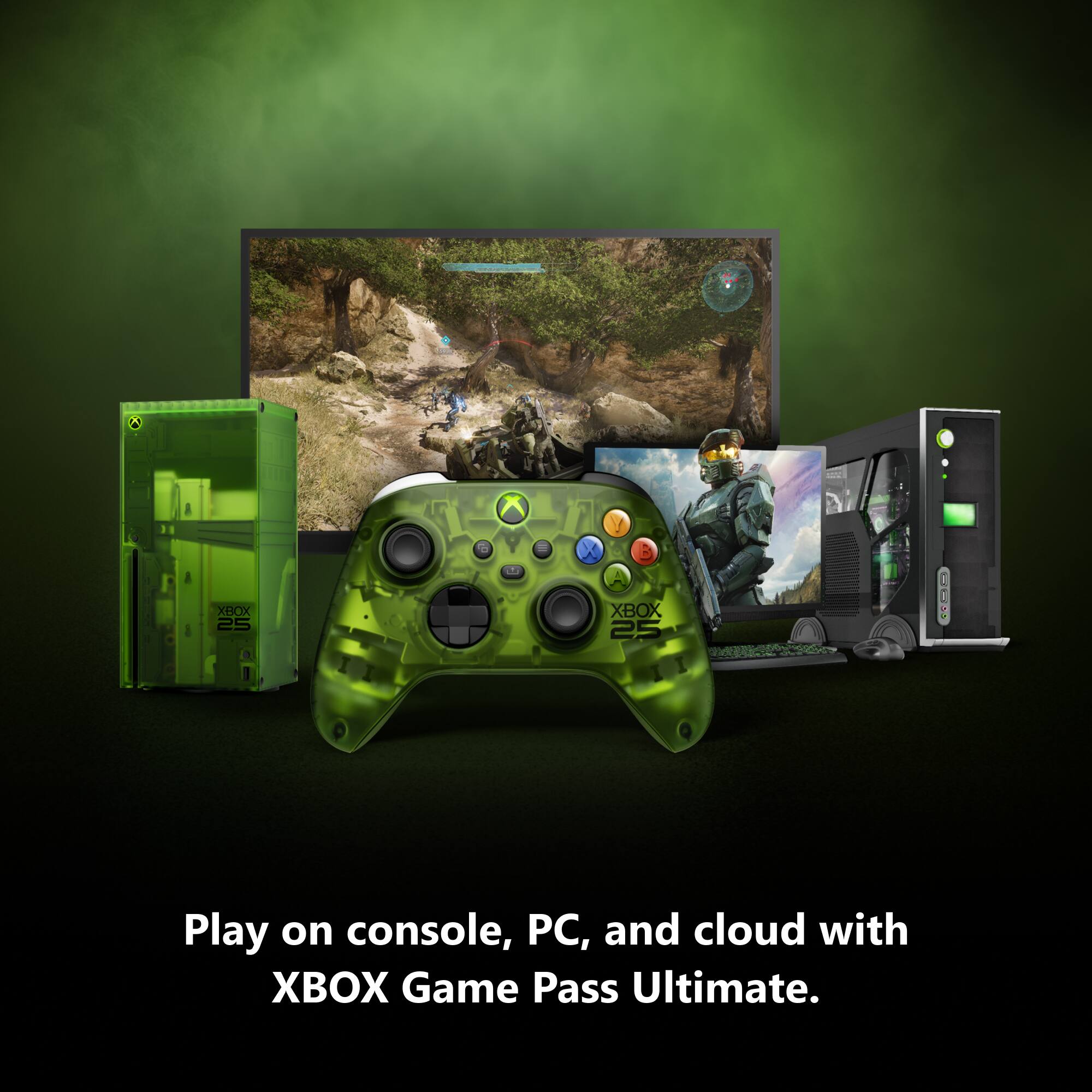 XBOX 25  
( C 3 BOX  
Play on console, PC, and cloud with XBOX Game Pass Ultimate.