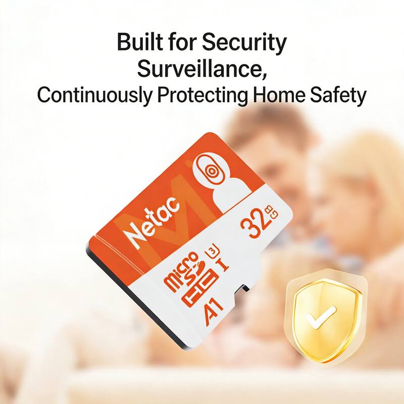 Built for Security Surveillance, Continuously Protecting Home Safety  
Netac GB 32  
I H A1