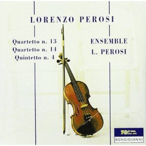 Perosi / Ensemble L Perosi - Quartetto N 13 in la Minore Per Due Violini   - COMPACT DISCS [CD] price history on PriceWatchPro