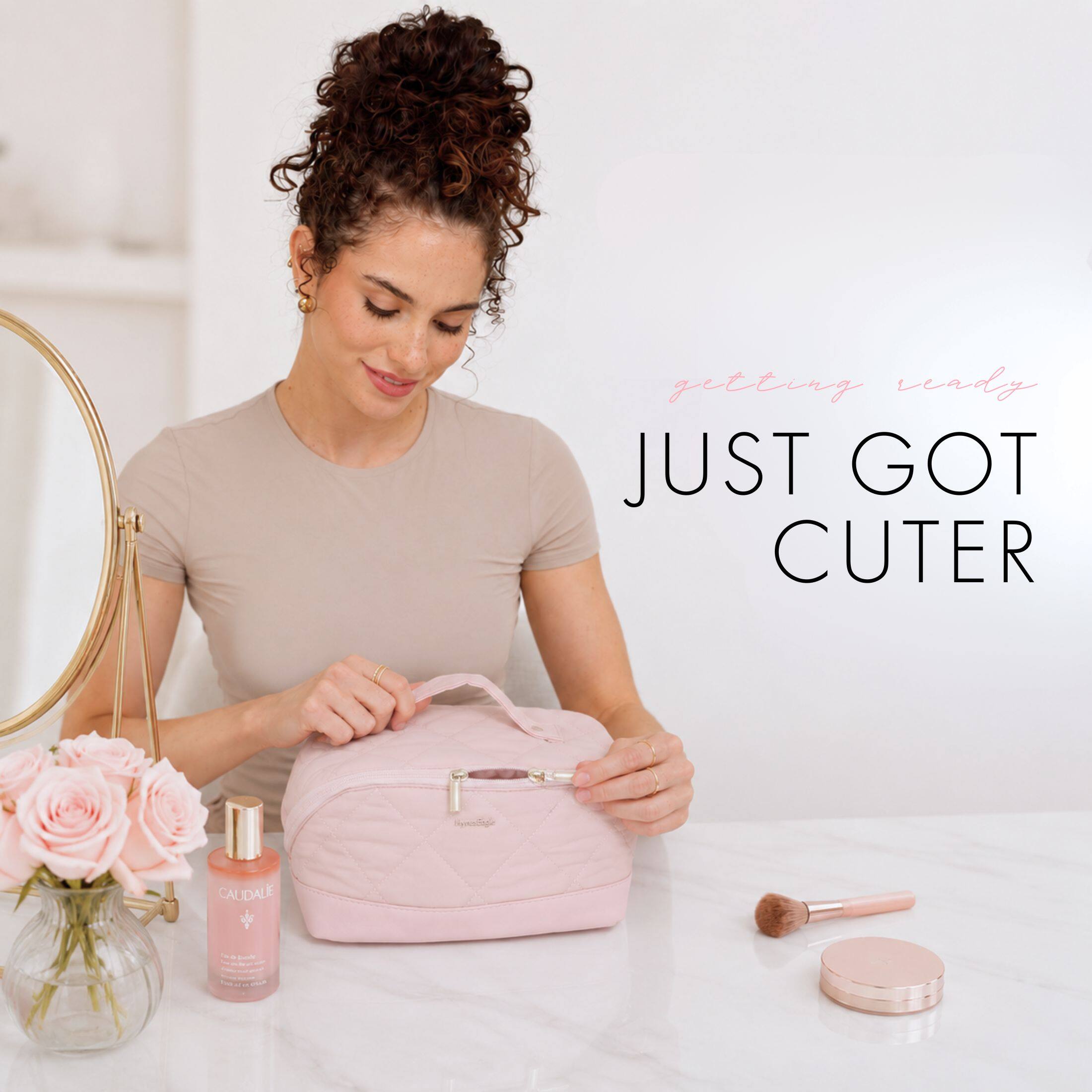 getting ready JUST GOT CUTER  
CAUDALIE  
box - - - Pase - Can
