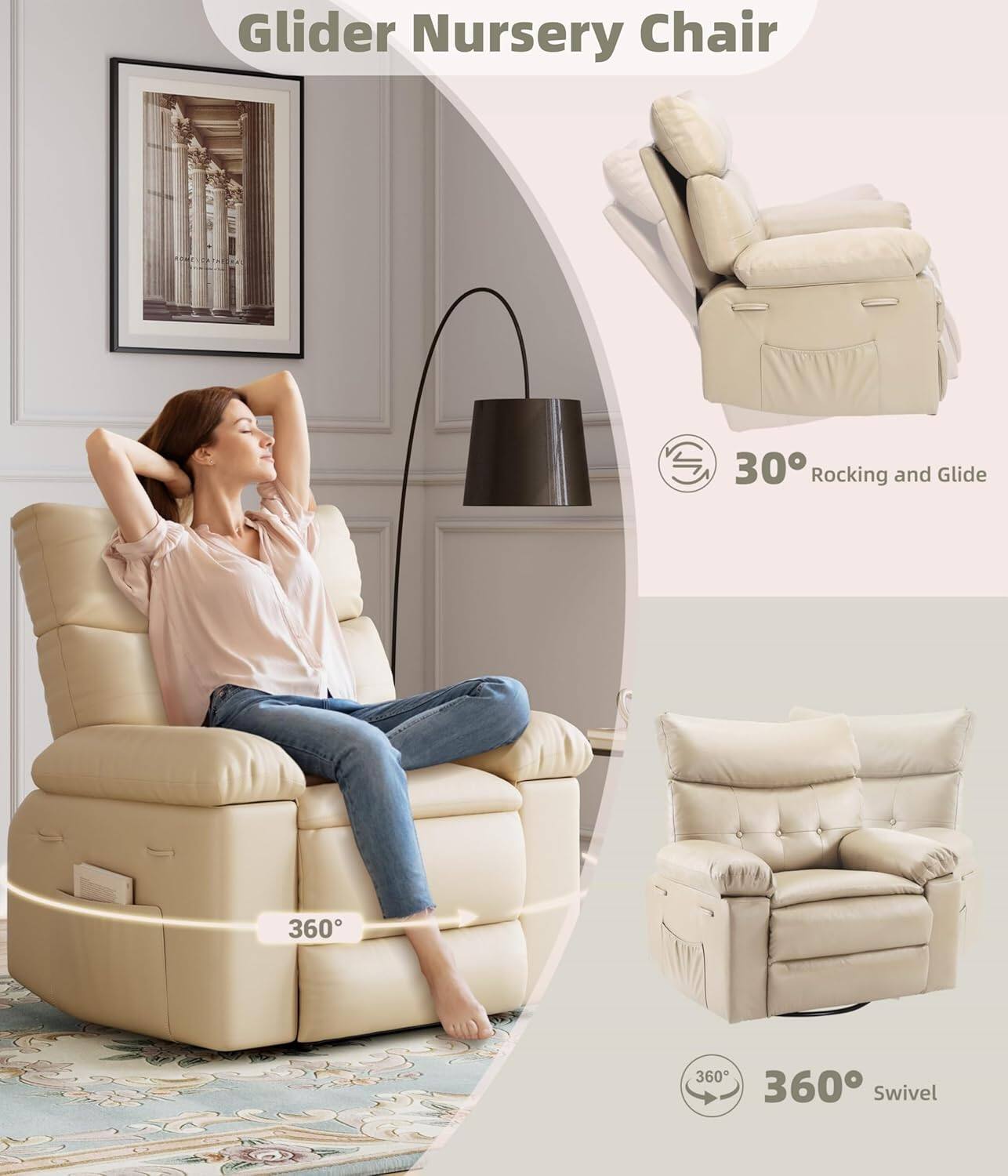 Glider Nursery Chair

- 30° Rocking and Glide
- 360° Swivel