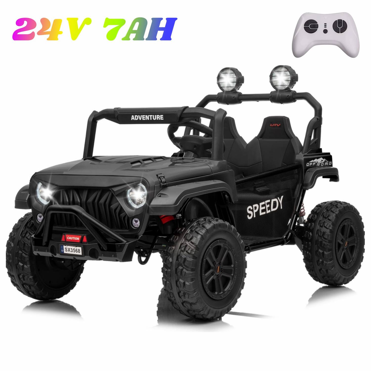 24V 7AH  
ADVENTURE UTV  
OFFROAD  
SPEEDY  
CAUTION - SX3568