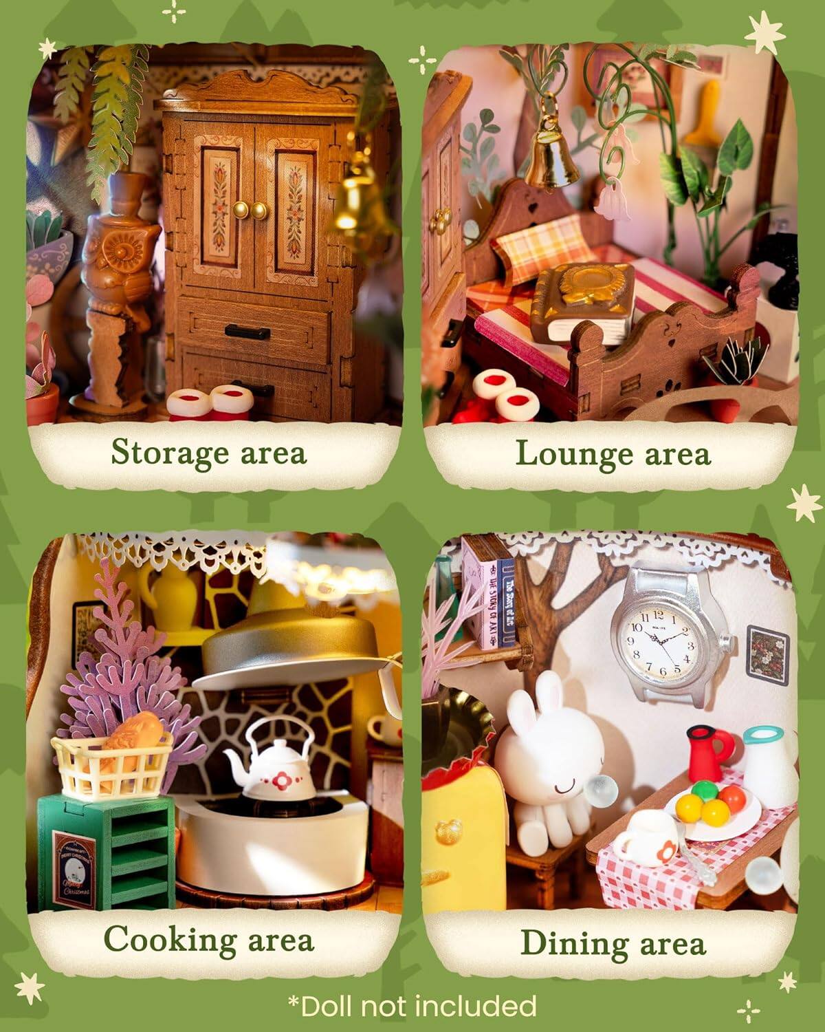 Storage area  
Lounge area  
Cooking area  
Dining area  

*Doll not included