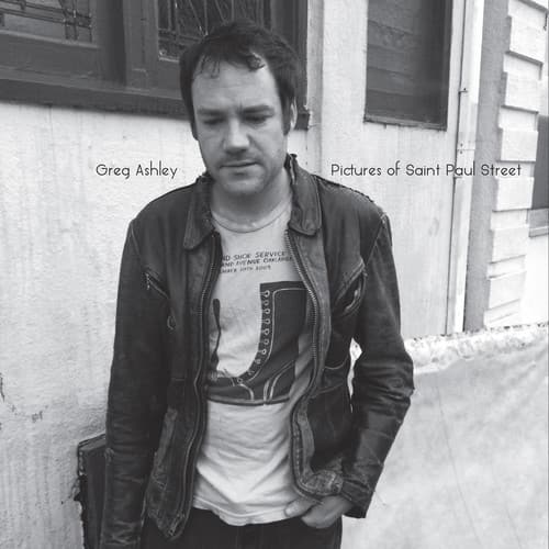Greg Ashley - Pictures of Saint Paul Street  - COMPACT DISCS
