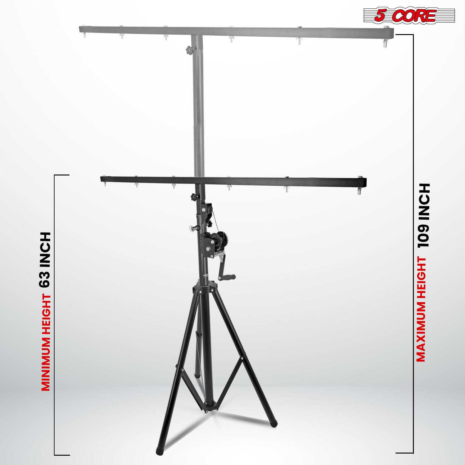 5 CORE

MINIMUM HEIGHT 63 INCH

MAXIMUM HEIGHT 109 INCH
