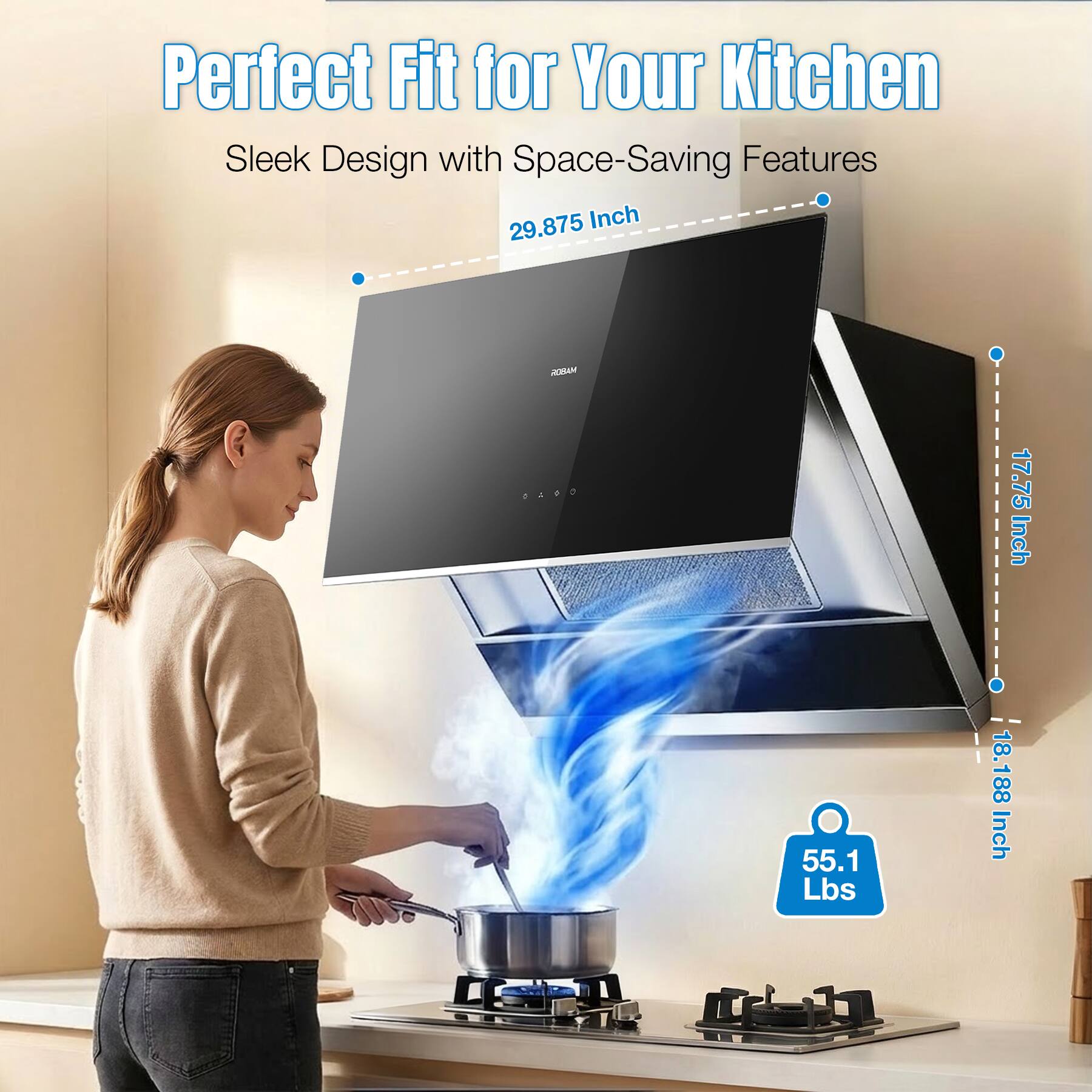 Perfect Fit for Your Kitchen  
Sleek Design with Space-Saving Features  
29.875 Inch  
17.75 Inch  
18.188 Inch  
55.1 Lbs
