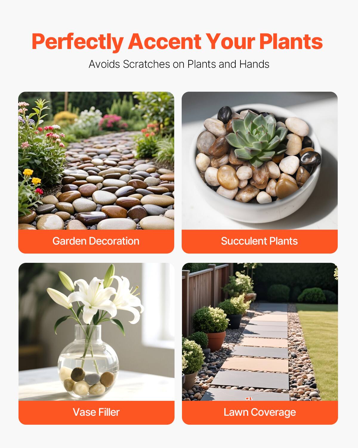 Perfectly Accent Your Plants  
Avoi ds Scratches on Plants and Hands  

Garden Decoration  
Succulent Plants  
Vase Filler  
Lawn Coverage