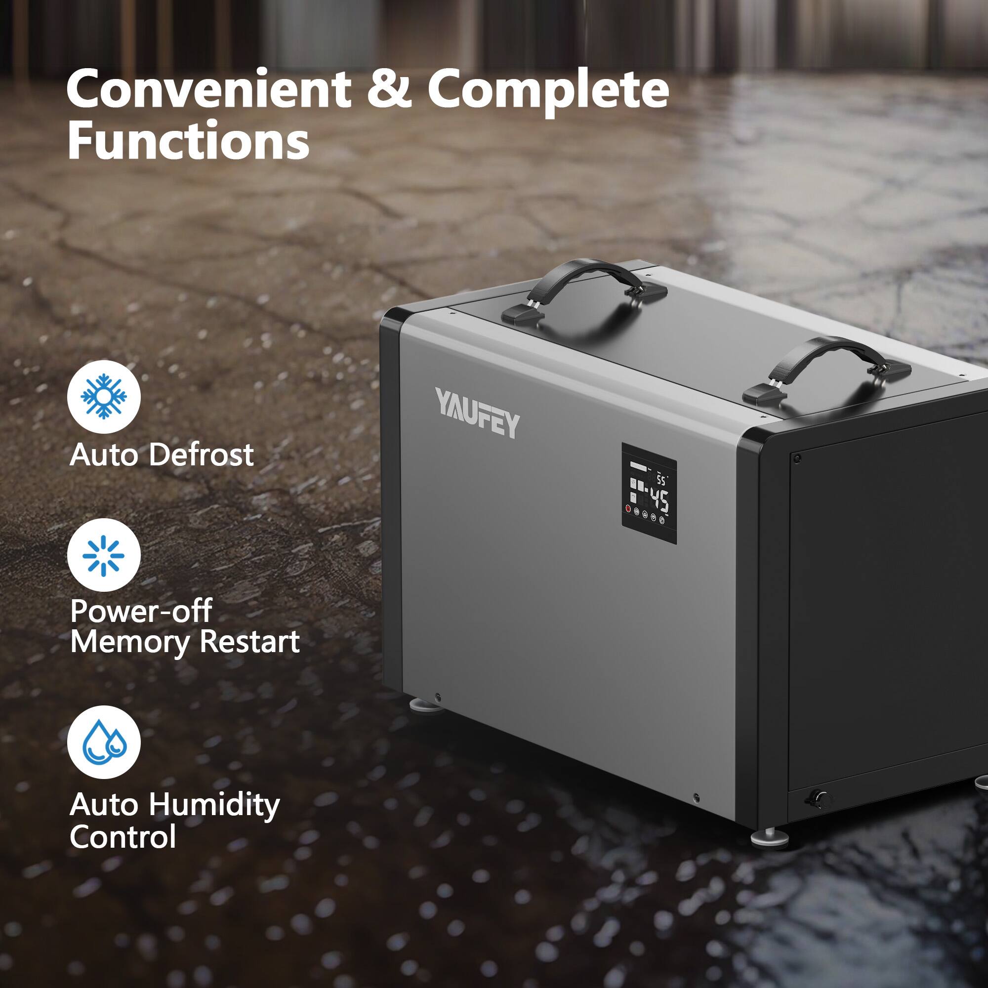 Convenient & Complete Functions

- Auto Defrost
- Power-off Memory Restart
- Auto Humidity Control