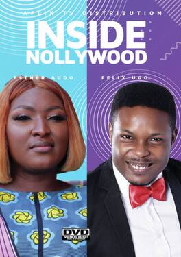 Inside Nollywood; Esther And Felix - DVD
