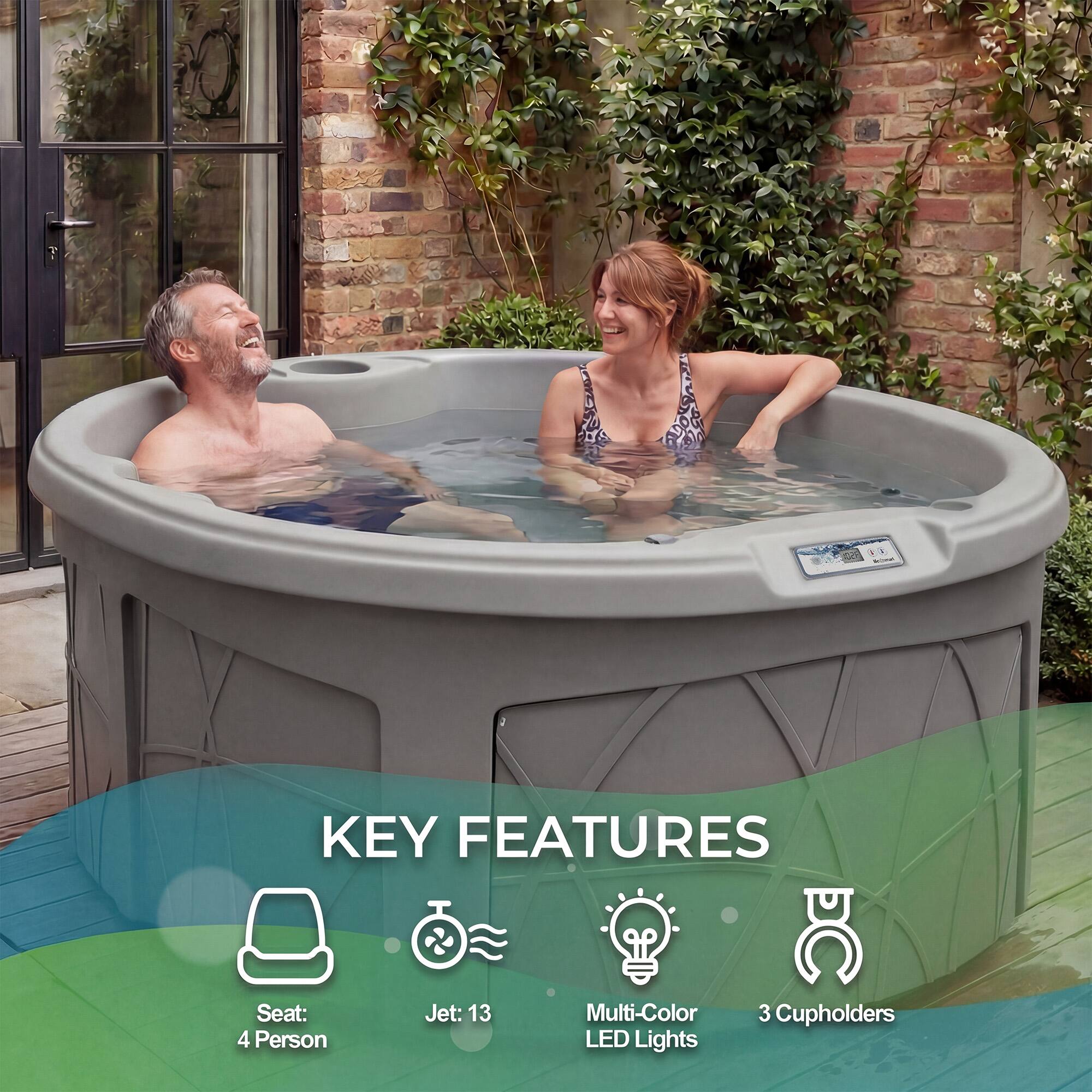 KEY FEATURES  
- Seat: 4 Person  
- Jet: 13  
- Multi-Color LED Lights  
- 3 Cupholders