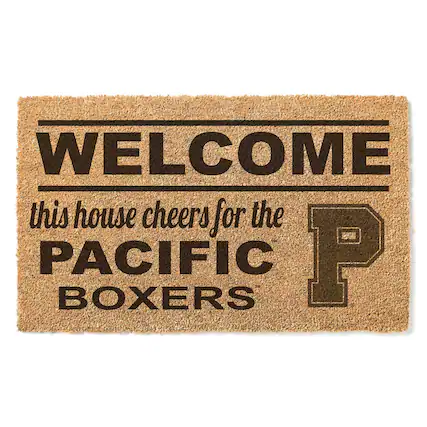 WELCOME
this house cheers for the
PACIFIC BOXERS