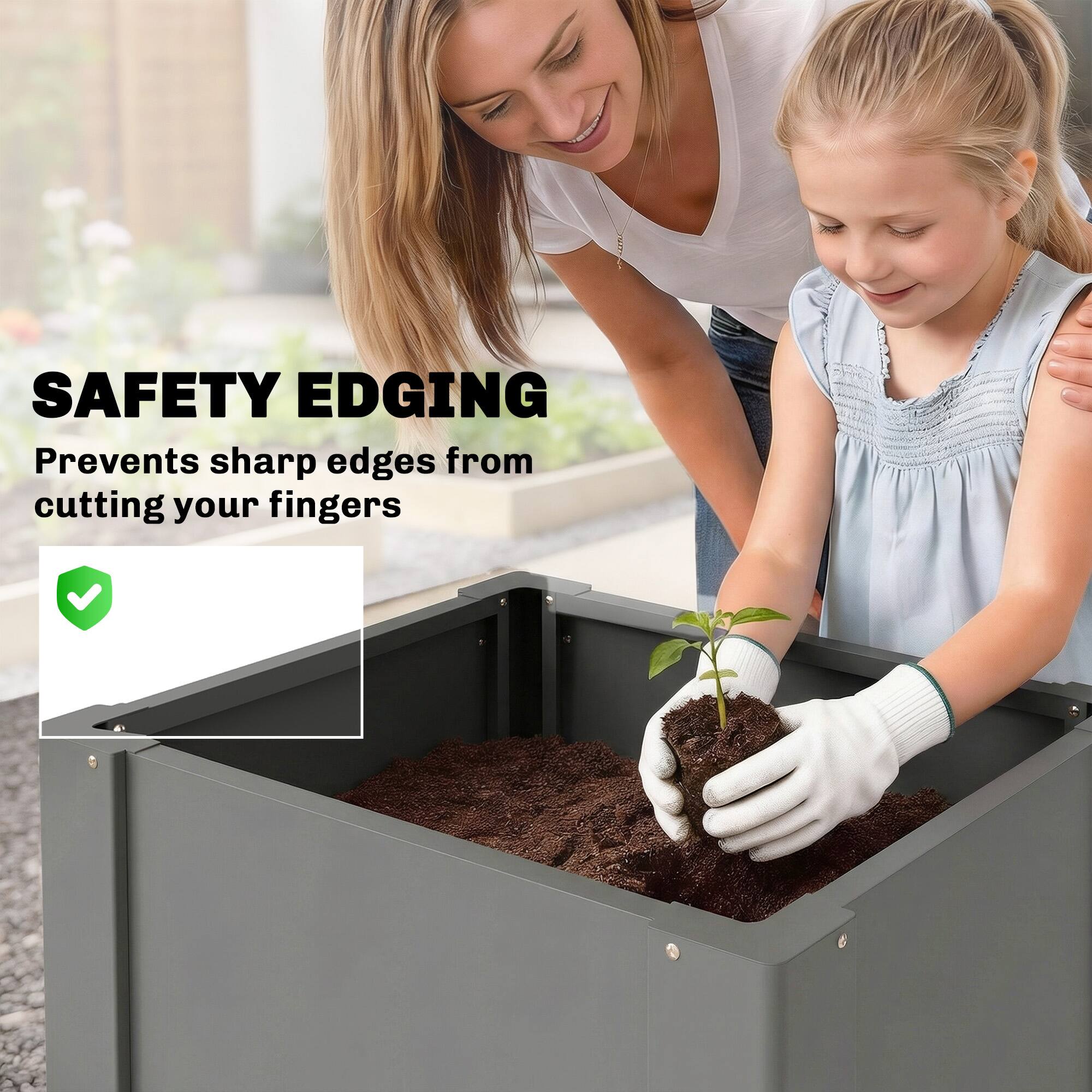 SAFETY EDGING  
Prevents sharp edges from cutting your fingers